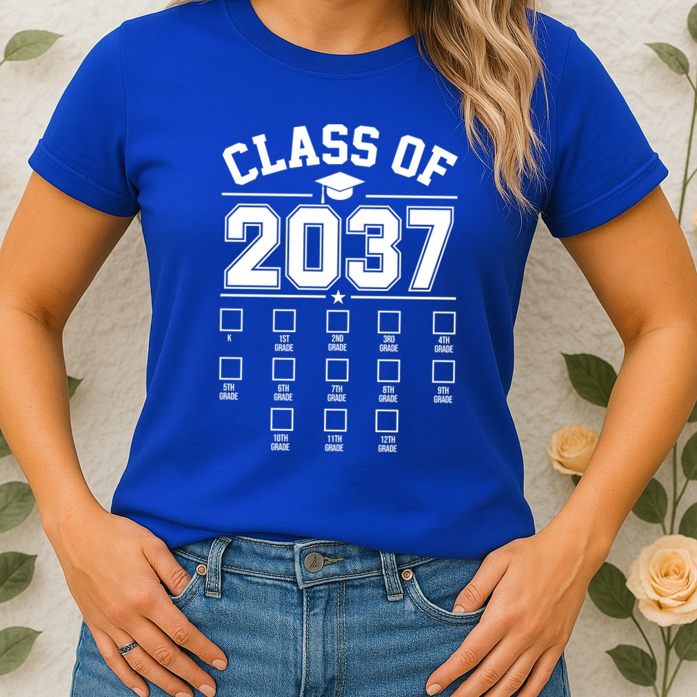Class Of 2037 Grow With Me Checklist Kindergarten 12th Grade Womens T-Shirt