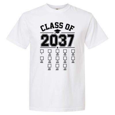 Class Of 2037 Grow With Me Checklist Kindergarten 12th Grade Garment-Dyed Heavyweight T-Shirt