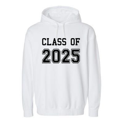 Class Of 2025 Graduation School Future Graduate Garment-Dyed Fleece Hoodie