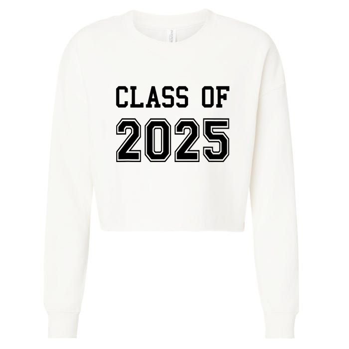 Class Of 2025 Graduation School Future Graduate Cropped Pullover Crew