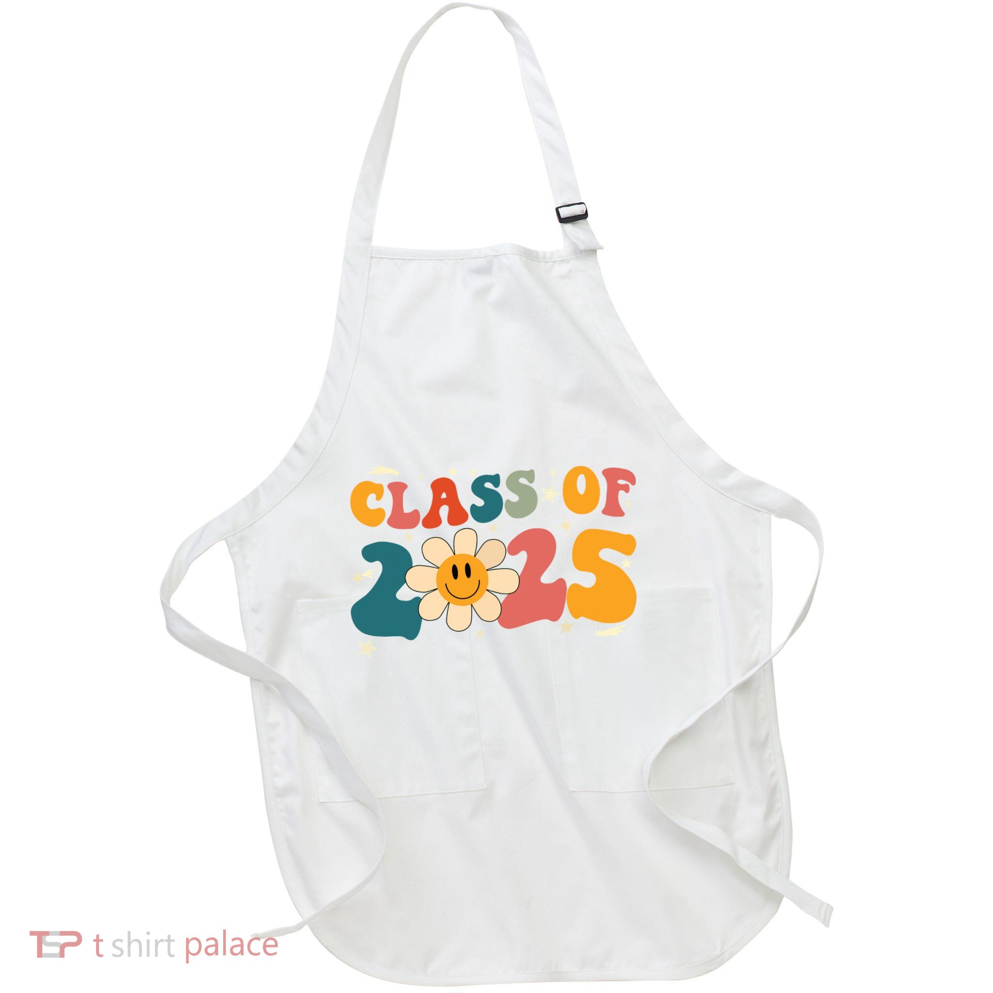 Class Of 2025 Grow With Me Graduation First Day Of School Apron