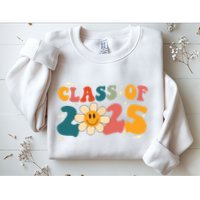 Class Of 2025 Grow With Me Graduation First Day Of School Sweatshirt