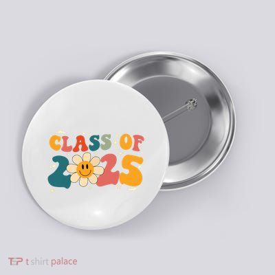Class Of 2025 Grow With Me Graduation First Day Of School Button