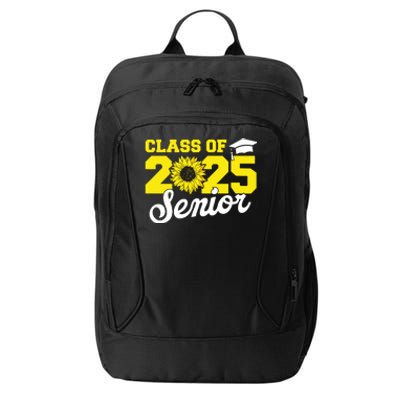 Class Of 2025 Senior 2025 Sunflower Back To School 2025 Girl City Backpack