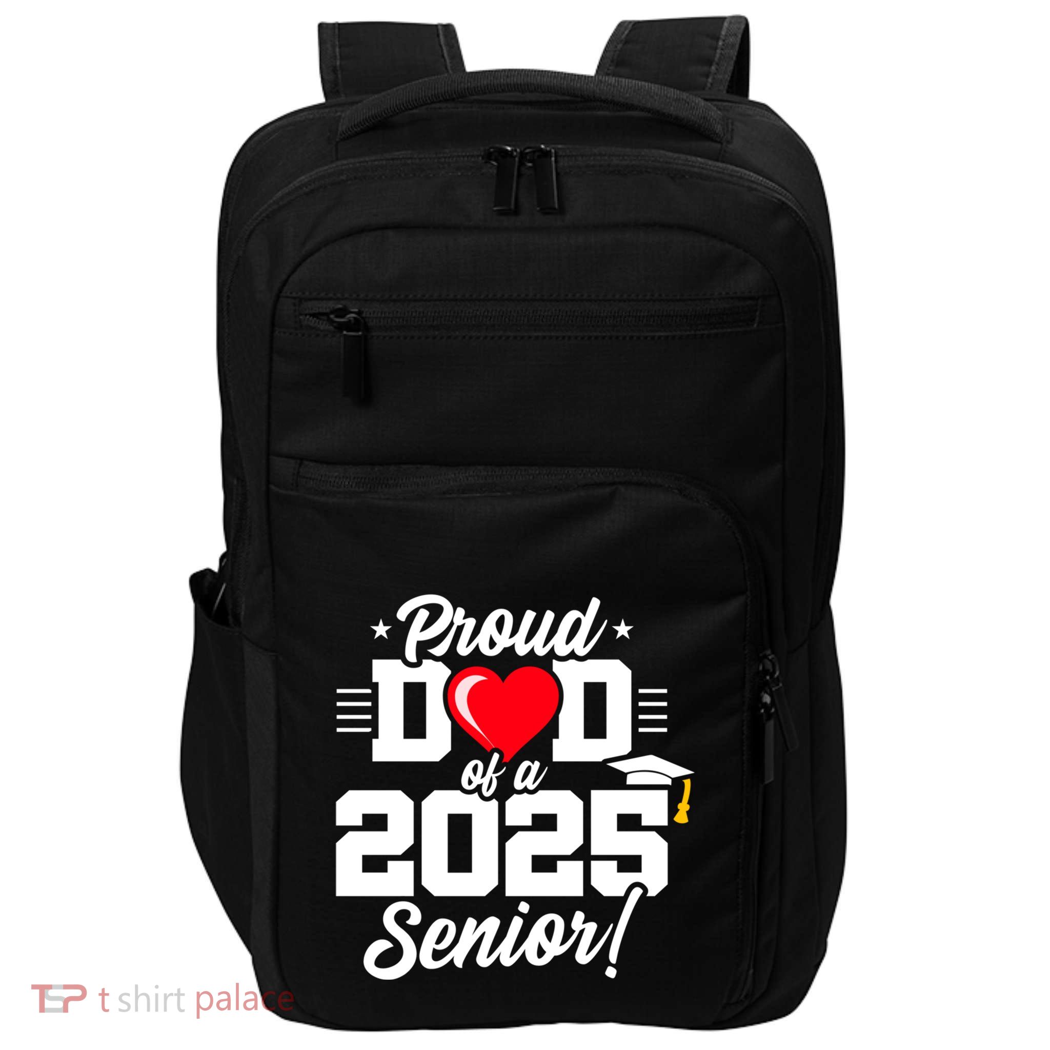 Class Of 2025 Senior Year Proud Dad Senior 2025 Gift Impact Tech Backpack