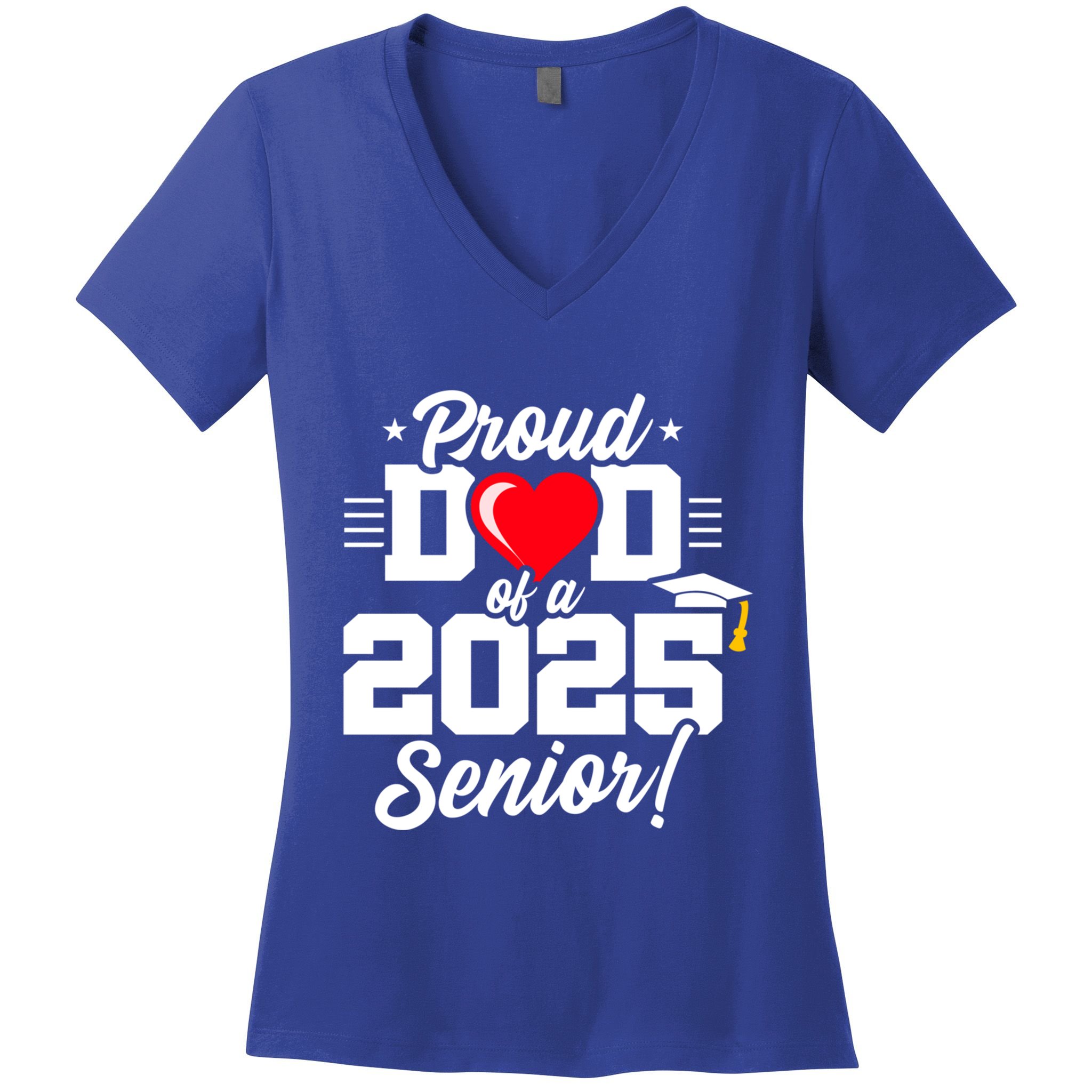 Class Of 2025 Senior Year Proud Dad Senior 2025 Gift Women's V-Neck T-Shirt