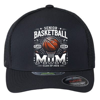 Class Of 2024 Senior Mom Basketball Graduation Gift Flexfit Unipanel Trucker Cap