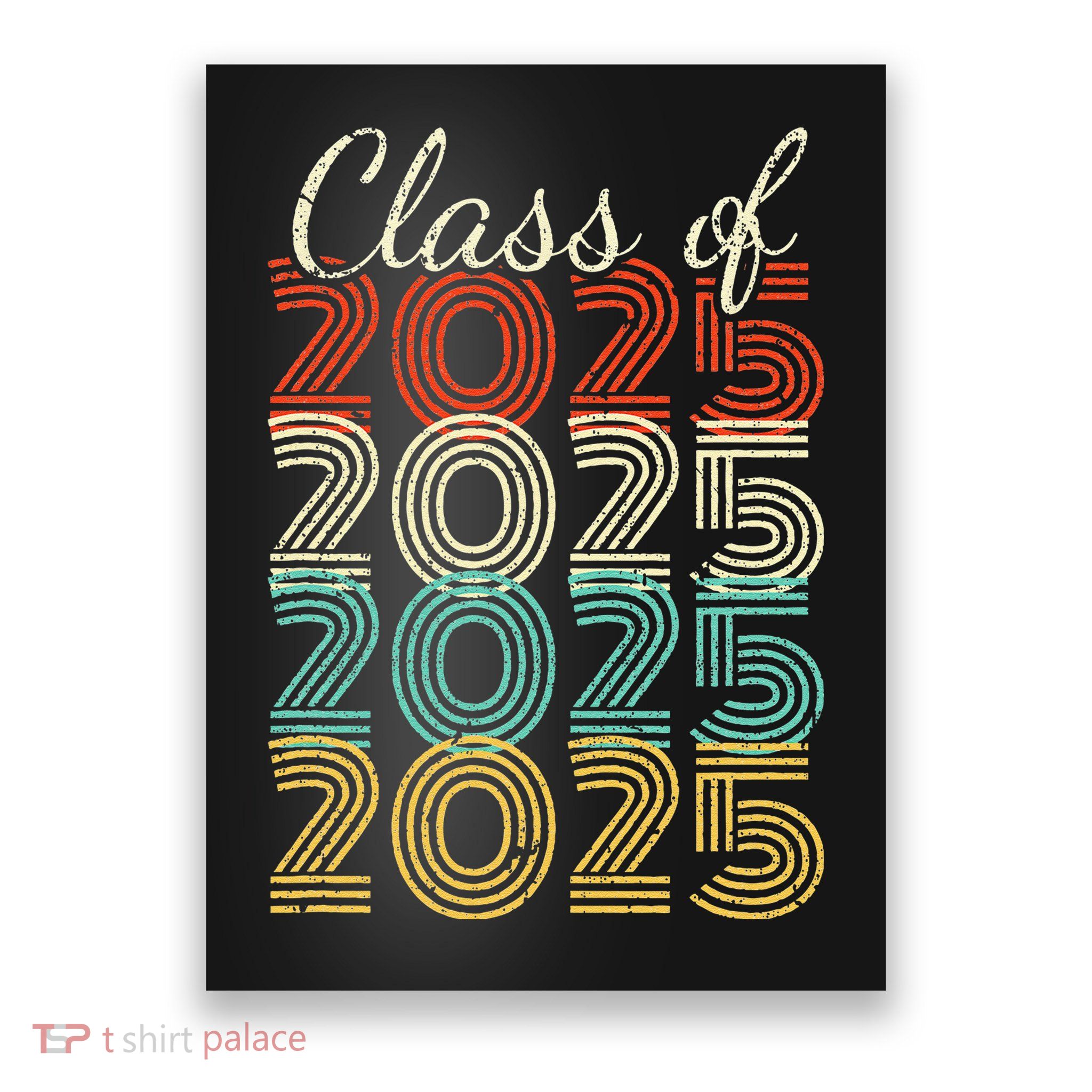 Class Of 2025 Senior 2025 Graduation Poster