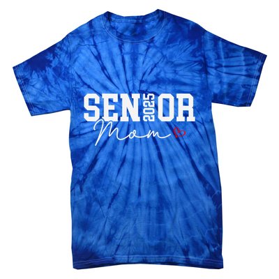Class Of 2025 Senior Mom 2025 Graduation 2025 Back To School Gift Tie-Dye T-Shirt
