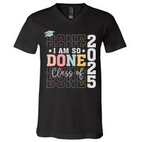 Class Of 2025 I Am So Done Senior 2025 Graduation Student V-Neck T-Shirt