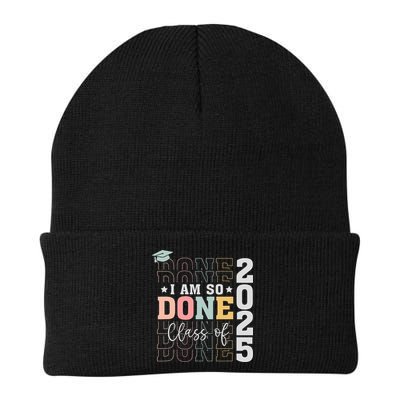 Class Of 2025 I Am So Done Senior 2025 Graduation Student Beanie
