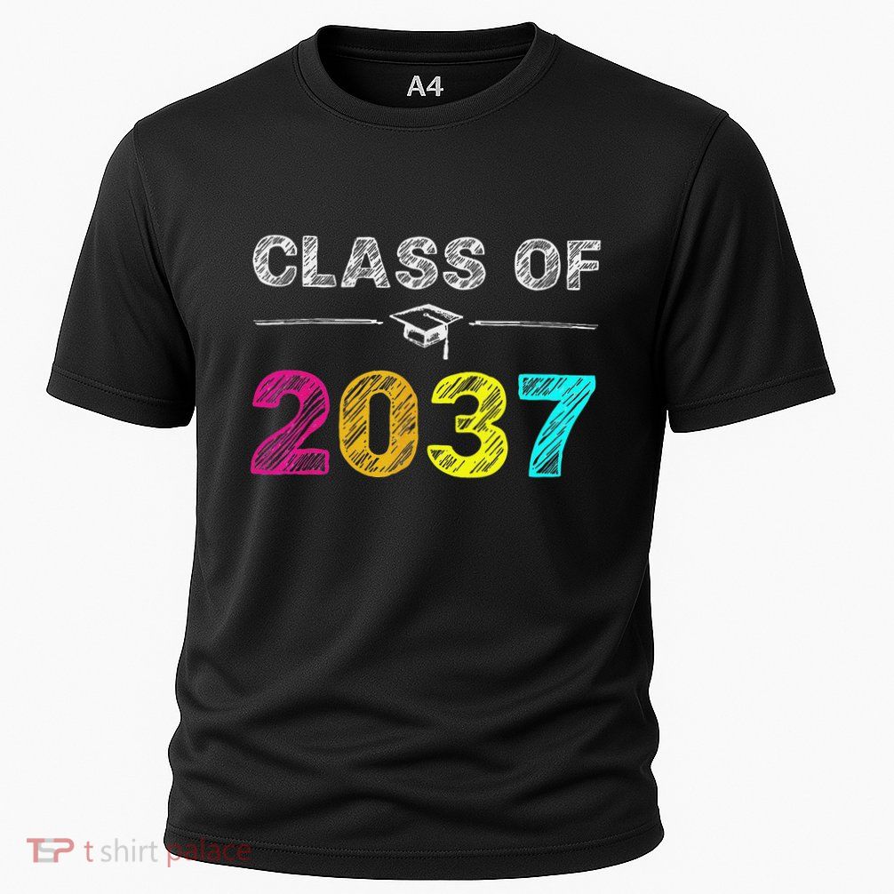 Class Of 2037 Grow With Me First Day Of School Graduation Performance Shirt