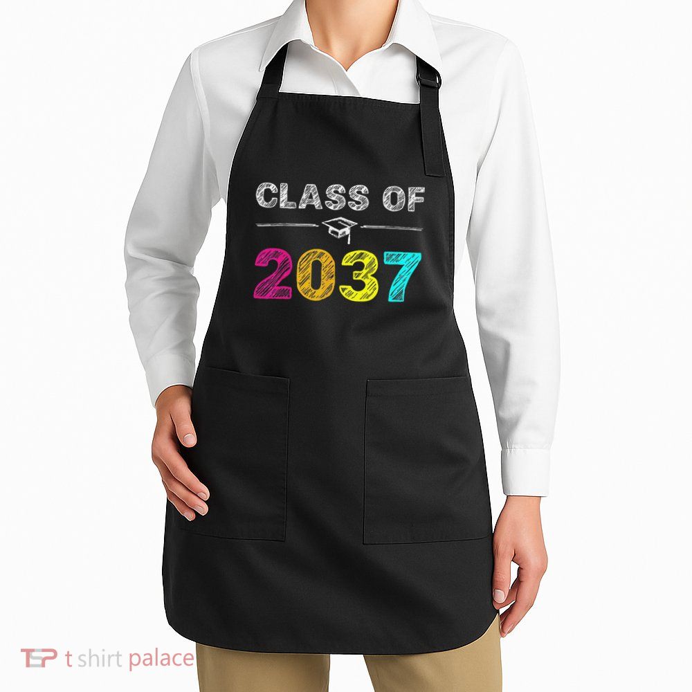 Class Of 2037 Grow With Me First Day Of School Graduation Apron