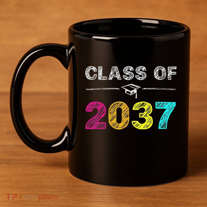 Class Of 2037 Grow With Me First Day Of School Graduation 11oz C Handle Ceramic Mug