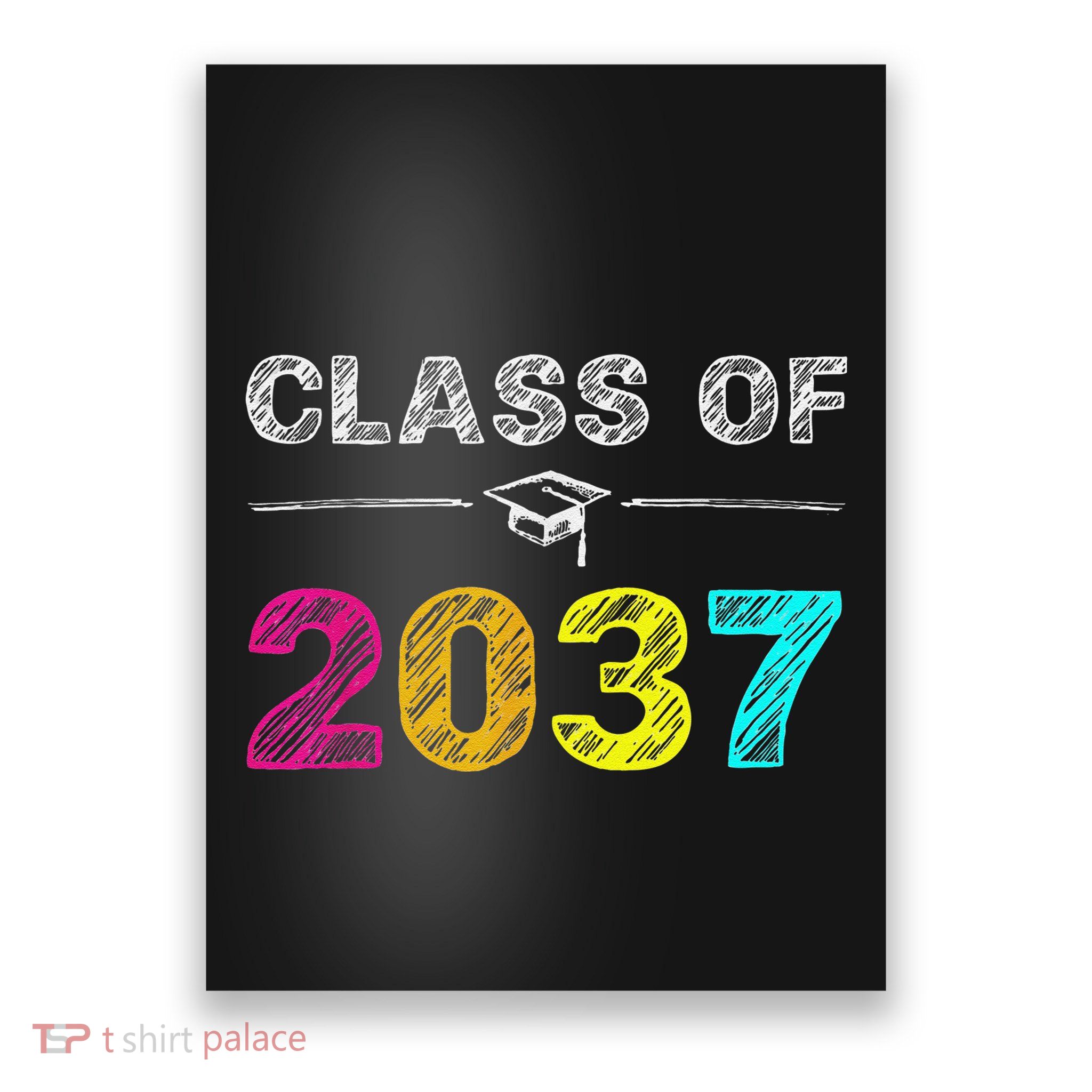 Class Of 2037 Grow With Me First Day Of School Graduation Poster
