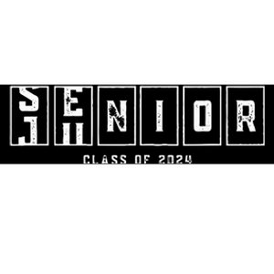 Class Of 2024 Senior Gifts Funny Seniors 2024 Bumper Sticker