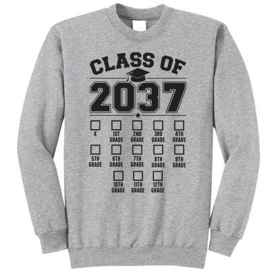 Class Of 2037 Grow With Me Checklist Kindergarten 12th Grade Tall Sweatshirt