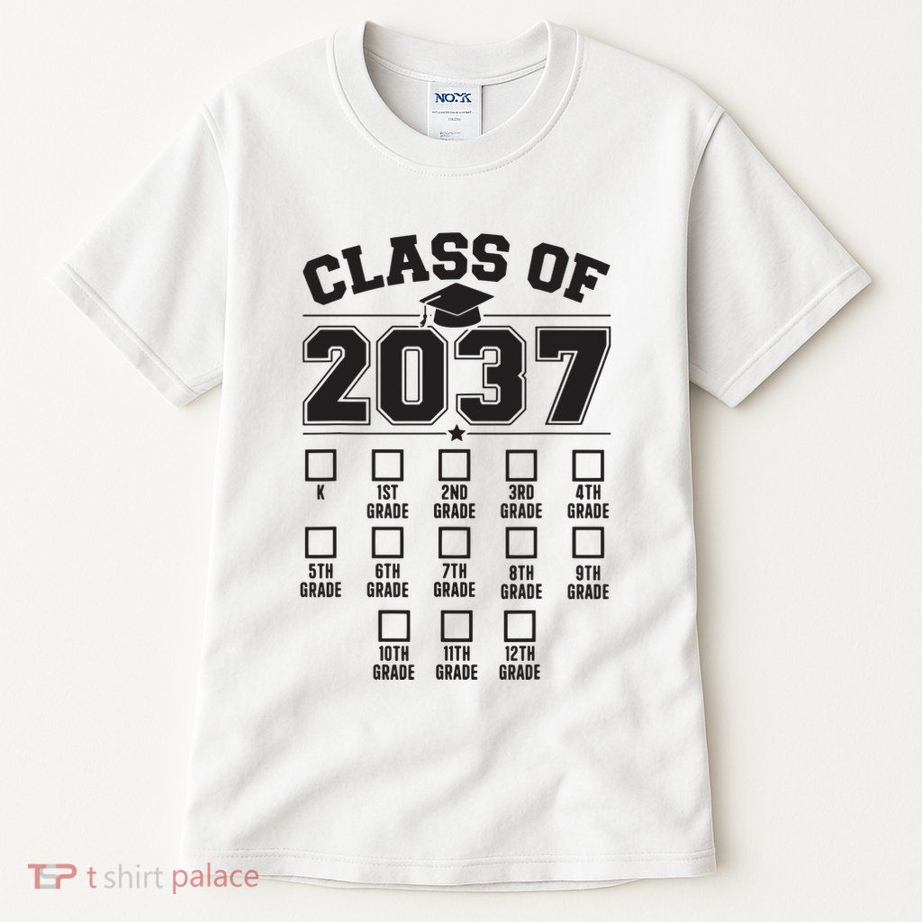 Class Of 2037 Grow With Me Checklist Kindergarten 12th Grade Tall T-Shirt