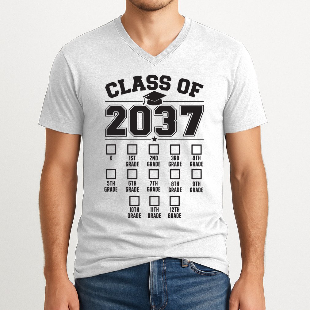 Class Of 2037 Grow With Me Checklist Kindergarten 12th Grade V-Neck T-Shirt