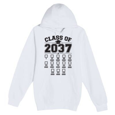 Class Of 2037 Grow With Me Checklist Kindergarten 12th Grade Premium Pullover Hoodie