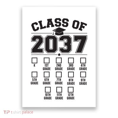 Class Of 2037 Grow With Me Checklist Kindergarten 12th Grade Poster