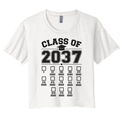 Class Of 2037 Grow With Me Checklist Kindergarten 12th Grade Women's Crop Top Tee