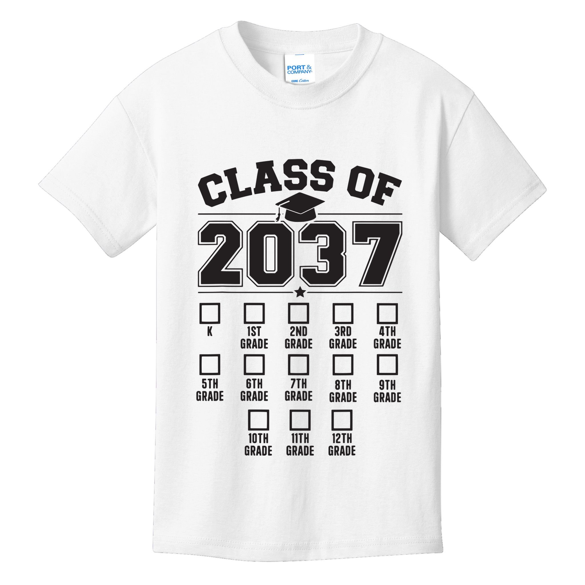 Class Of 2037 Grow With Me Checklist Kindergarten 12th Grade Kids T-Shirt