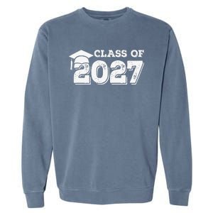 Class Of 2027 Senior Graduation 2027 Garment-Dyed Sweatshirt