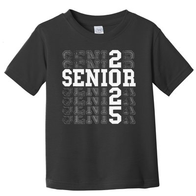 Class Of 2025 Senior 2025 Back To School 2025 Graduation 25 Toddler T-Shirt