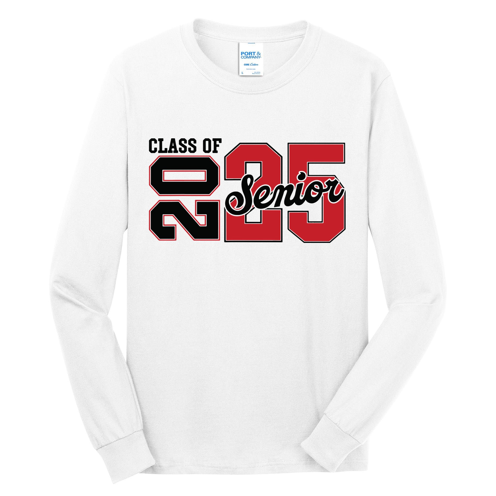 Class Of 2025 Senior 2025 Back To School 2025 Graduation Tall Long Sleeve T-Shirt