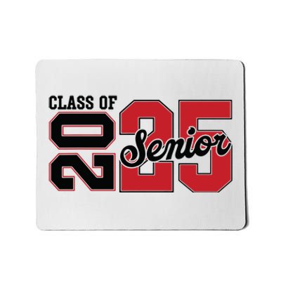 Class Of 2025 Senior 2025 Back To School 2025 Graduation Mousepad