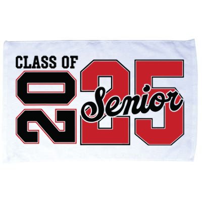 Class Of 2025 Senior 2025 Back To School 2025 Graduation Microfiber Hand Towel