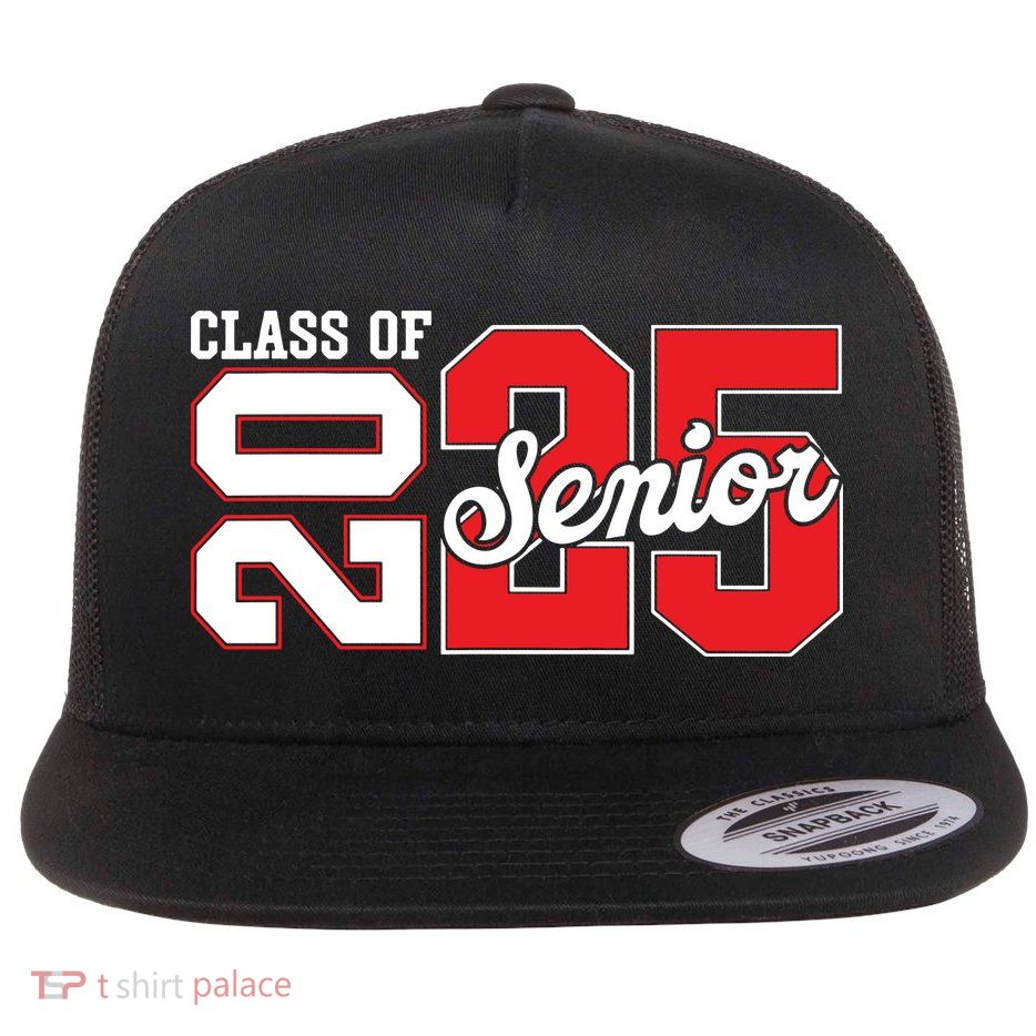 Class Of 2025 Senior 2025 Back To School 2025 Graduation Flatbill Hat