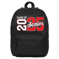 Class Of 2025 Senior 2025 Back To School 2025 Graduation 16 in Basic Backpack