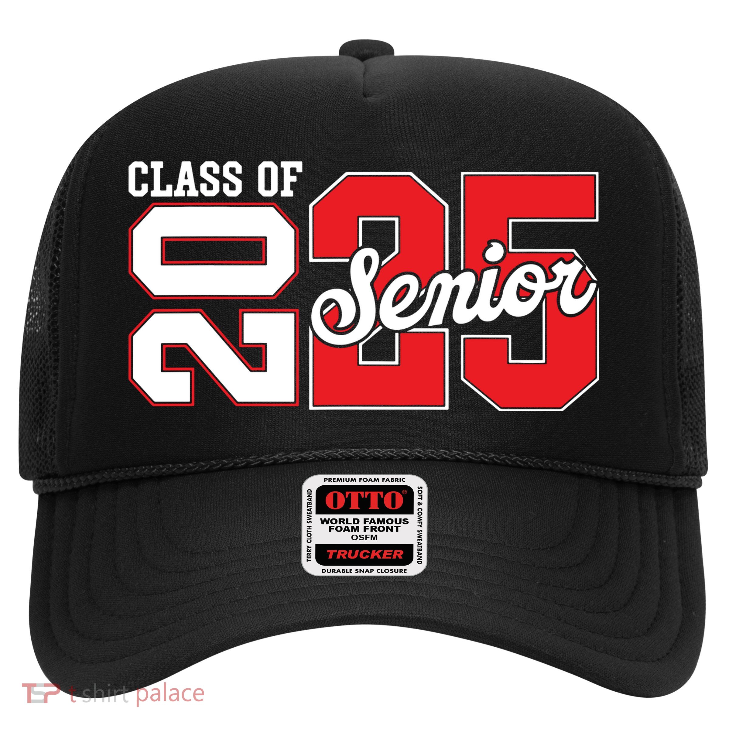 Class Of 2025 Senior 2025 Back To School 2025 Graduation Trucker Hat