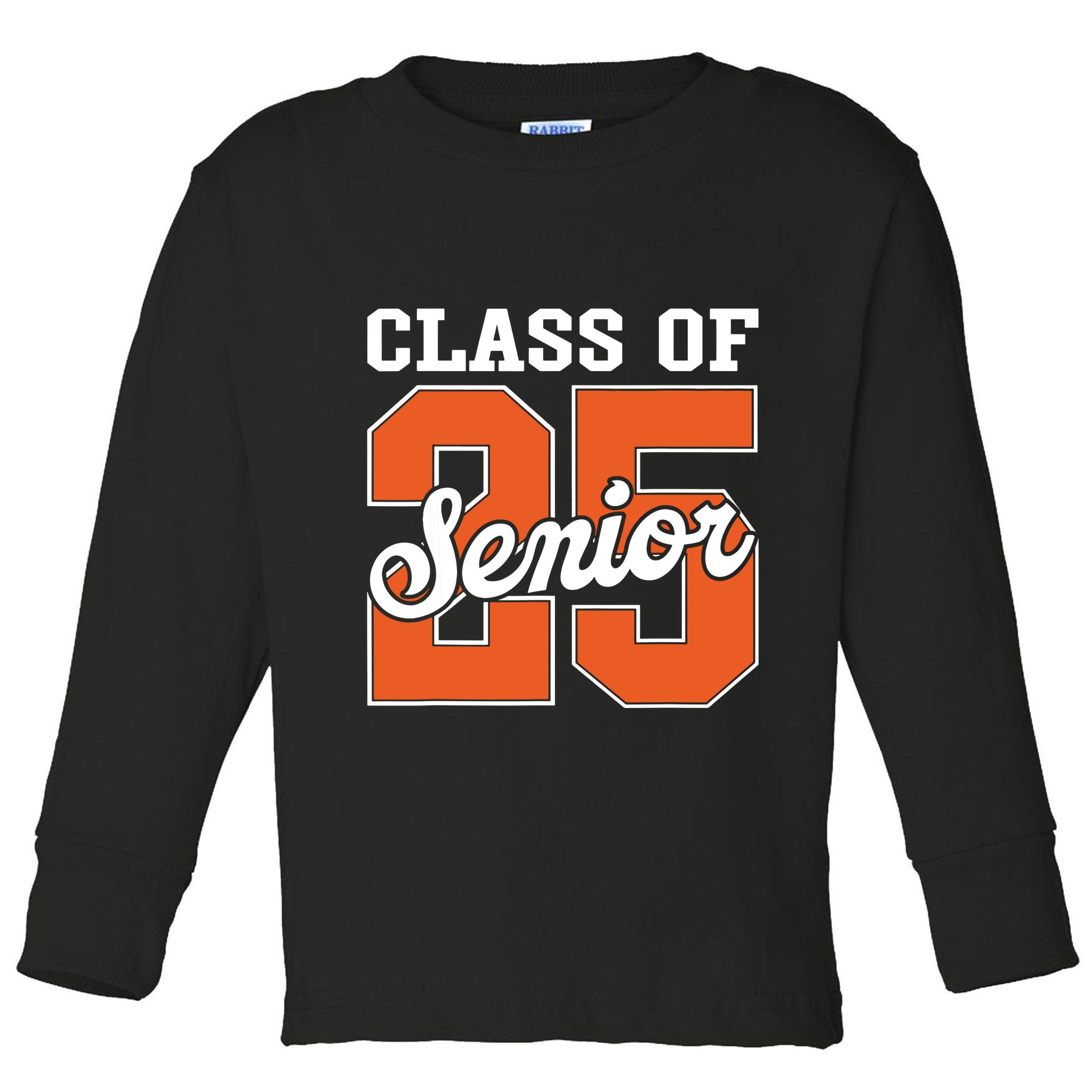 Class Of 2025 Senior 2025 Graduate Back To School 2025 Toddler Long Sleeve Shirt
