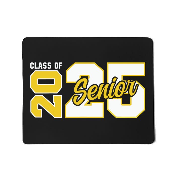 Class Of 2025 Senior 2025 Graduation 2025 Back To School Mousepad