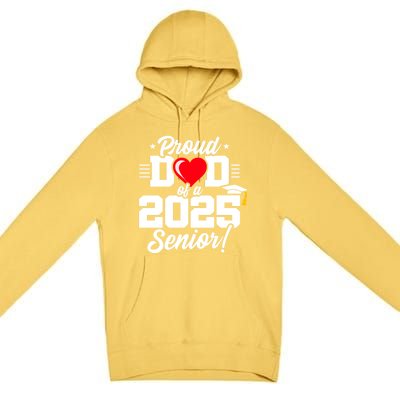 Class Of 2025 Senior Year Proud Dad Senior 2025 Gift Premium Pullover Hoodie