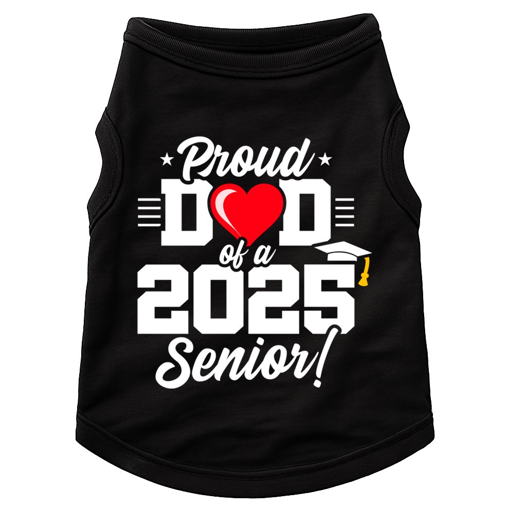 Class Of 2025 Senior Year Proud Dad Senior 2025 Gift Doggie Tank