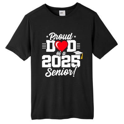 Class Of 2025 Senior Year Proud Dad Senior 2025 Gift Tall Fusion ChromaSoft Performance T-Shirt