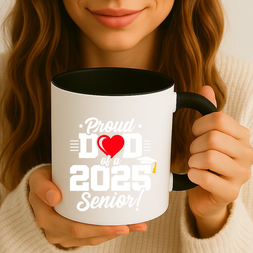 Class Of 2025 Senior Year Proud Dad Senior 2025 Gift Mug