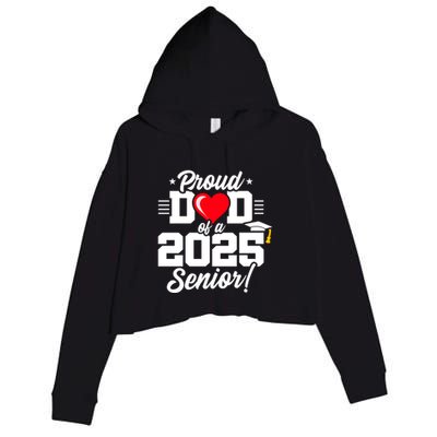 Class Of 2025 Senior Year Proud Dad Senior 2025 Gift Crop Fleece Hoodie