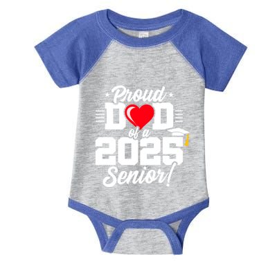 Class Of 2025 Senior Year Proud Dad Senior 2025 Gift Infant Baby Jersey Bodysuit