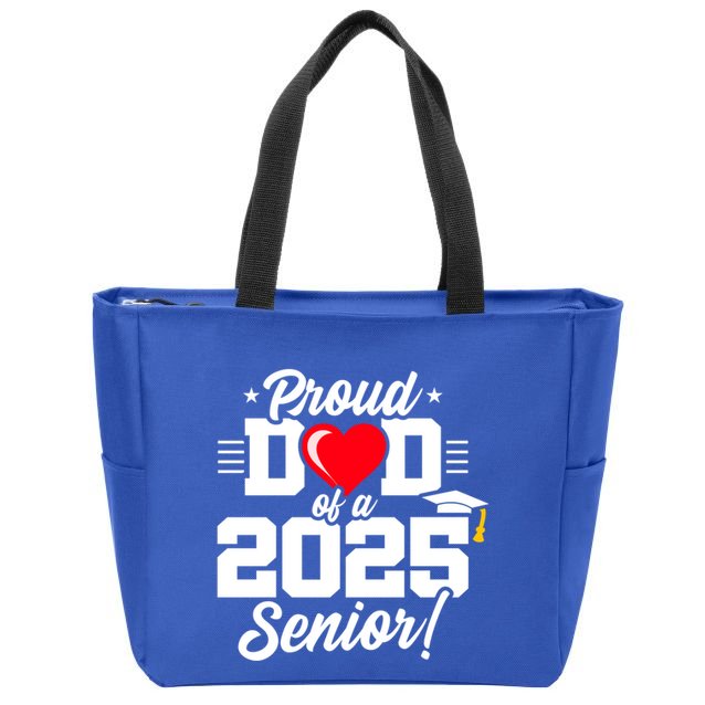 Class Of 2025 Senior Year Proud Dad Senior 2025 Gift Zip Tote Bag