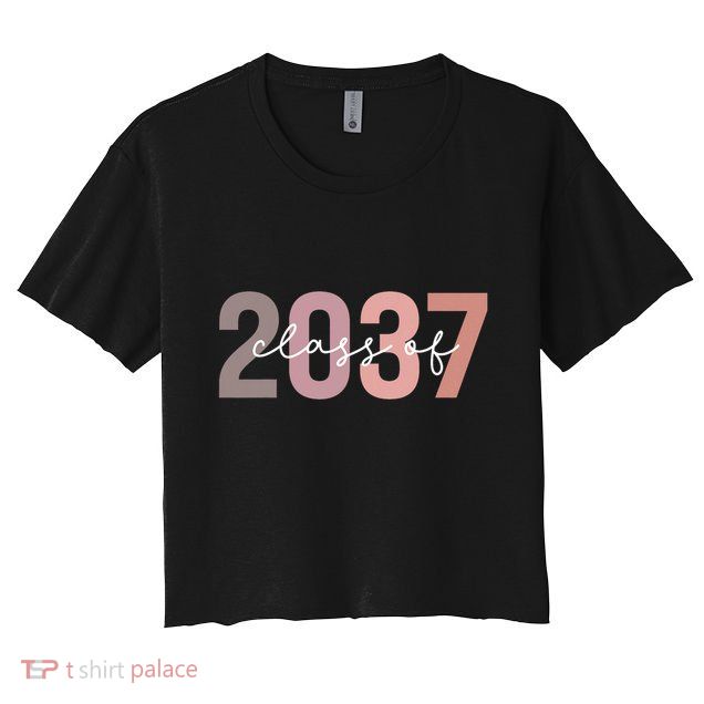 Class Of 2037 Grow With Me First Day Of School Graduation Crop Top