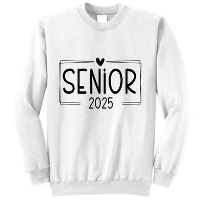 Class Of 2025 Senior 25 High School Graduation Sweatshirt