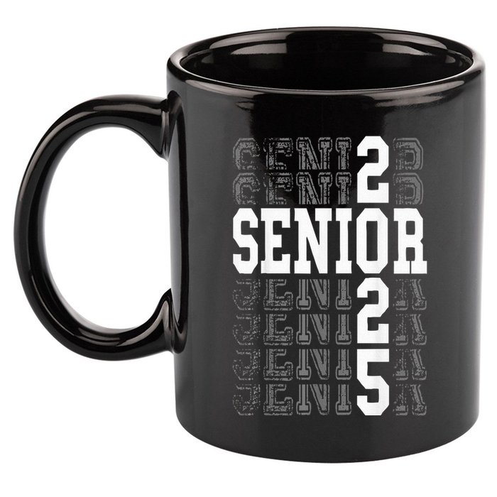 Class Of 2025 Senior 2025 Back To School 2025 Graduation 25 11oz C Handle Ceramic Mug
