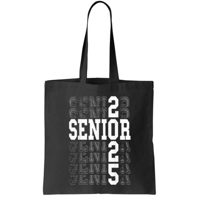 Class Of 2025 Senior 2025 Back To School 2025 Graduation 25 Bag