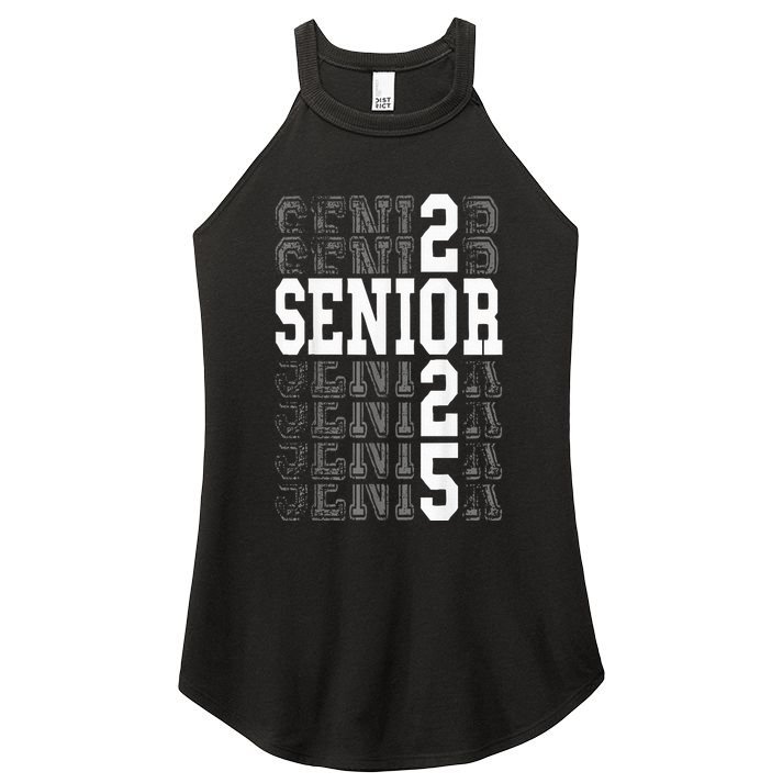 Class Of 2025 Senior 2025 Back To School 2025 Graduation 25 Women's Perfect Tri Rocker Tank