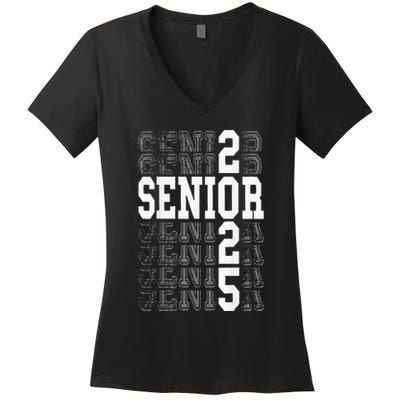 Class Of 2025 Senior 2025 Back To School 2025 Graduation 25 Women's V-Neck T-Shirt
